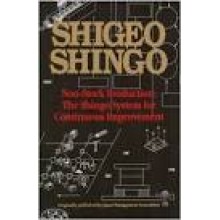 Non-Stock Production : The Shingo System of Continuous Improvement 